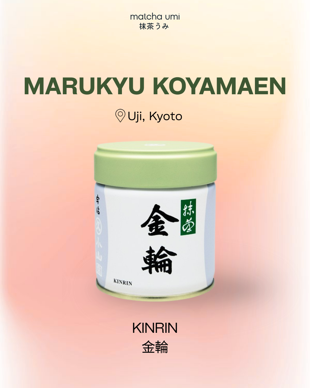 Marukyu Koyamaen - Kinrin Matcha 40g