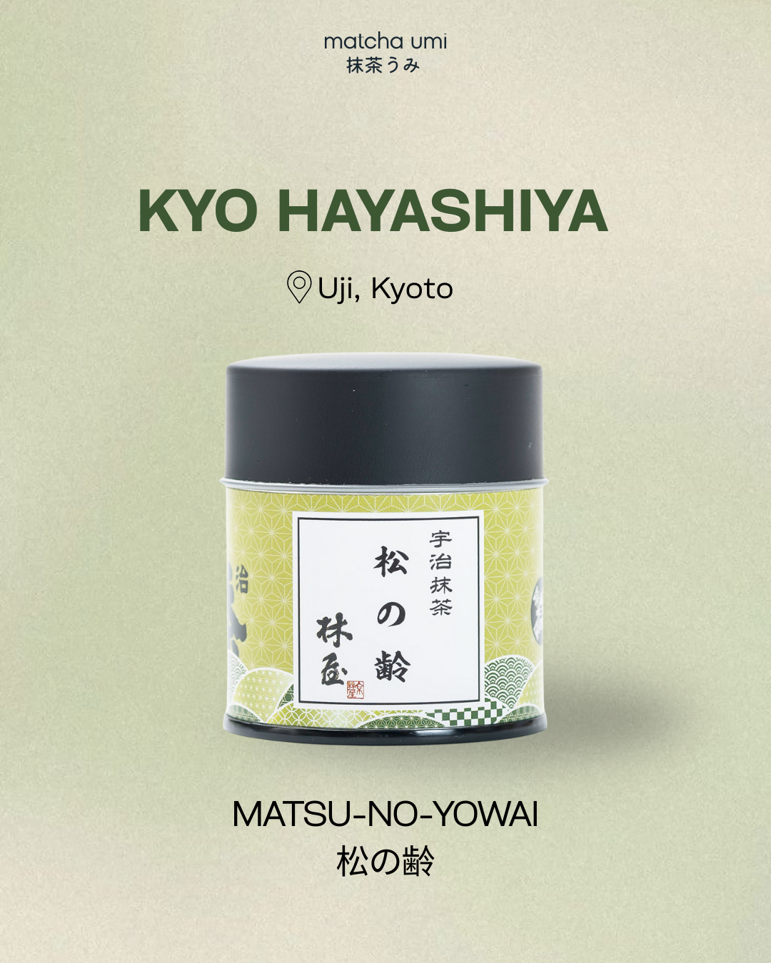 Kyo Hayashiya - Matsu no Yowai Matcha