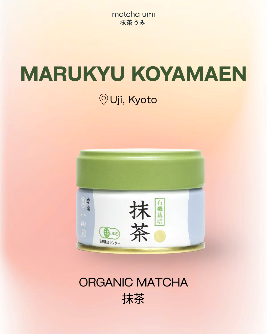Marukyu Koyamaen - Organic Matcha 20g